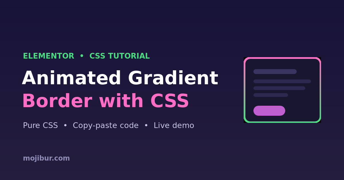Animated gradient border in Elementor built with pure CSS